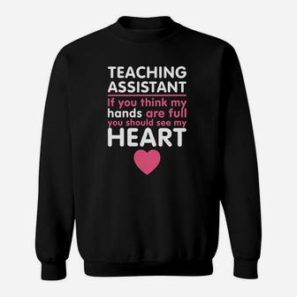 Teachers Assistant Heart Teaching Assistant Sweat Shirt - Seseable