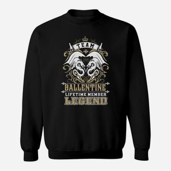 Team Ballentine Lifetime Member Legend -ballentine T Shirt Ballentine Hoodie Ballentine Family Ballentine Tee Ballentine Name Ballentine Lifestyle Ballentine Shirt Ballentine Names Sweat Shirt - Seseable