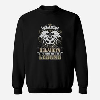 Team Delahoya Lifetime Member Legend -delahoya T Shirt Delahoya Hoodie Delahoya Family Delahoya Tee Delahoya Name Delahoya Lifestyle Delahoya Shirt Delahoya Names Sweat Shirt - Seseable