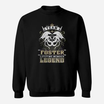 Team Foster Lifetime Member Legend Foster T Shirt Foster Hoodie Foster Family Foster Tee Foster Name Foster Lifestyle Foster Shirt Foster Names Sweat Shirt - Seseable