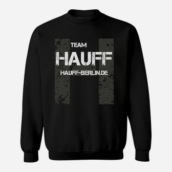 Team Hauff Berlin Urban Style Herren Sweatshirt, Trendiges Streetwear Design - Seseable