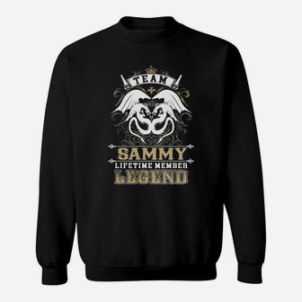 Team Sammy Lifetime Member Legend -sammy T Shirt Sammy Hoodie Sammy Family Sammy Tee Sammy Name Sammy Lifestyle Sammy Shirt Sammy Names Sweat Shirt - Seseable