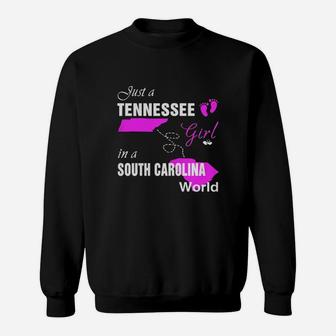 Tennessee Girl In South Carolina Shirts Tennessee Girl Tshirt,south Carolina Girl T-shirt,south Carolina Girl Tshirt,tennessee Girl In South Carolina Shirts Sweat Shirt - Seseable