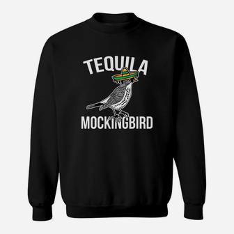 Tequila Mockingbird Sweat Shirt - Seseable