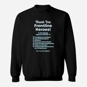 Thank You Essential Workers Frontline Heroes Sweat Shirt - Seseable