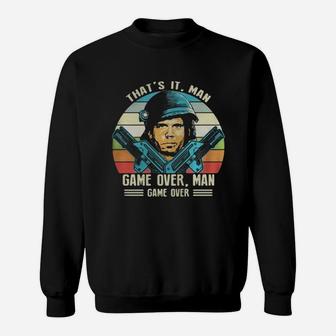 Thats It Man Game Over Man Gave Over Sweat Shirt - Seseable