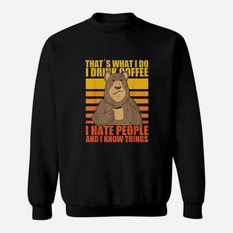 That's What I Do I Drink Coffee I Hate People Funny Vintage Sweat Shirt - Seseable