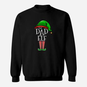 The Dad Elf Family Matching Group Christmas Daddy Sweat Shirt - Seseable