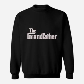 The Grandfather Gift, best christmas gifts for dad Sweat Shirt - Seseable