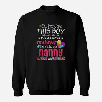 There's This Boy He Call Me Nanny Autism Awareness T-shirt Sweatshirt - Seseable