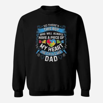 There's This Boy He Calls Me Dad Autism Awareness Sweat Shirt - Seseable