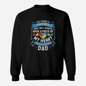 There's This Boy He Calls Me Dad Autism Awareness Sweat Shirt - Seseable