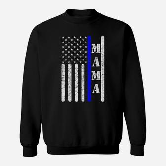 Thin Blue Line Mama Vintage Police American Flag Gift Sweat Shirt - Seseable