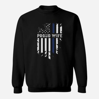 Thin Blue Line Proud Wife Police Family Sweat Shirt - Seseable