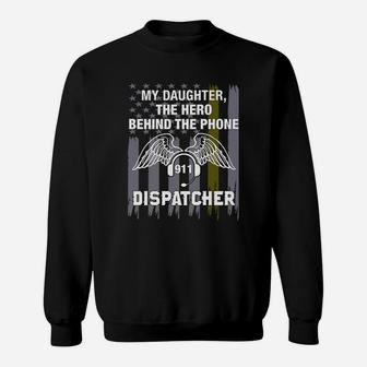 Thin Gold Line Flag Shirt - My Daughter Is A Dispatcher Sweat Shirt - Seseable