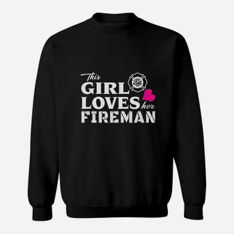 This Girl Loves Her Fireman Firefighter Wife Sweatshirt - Seseable