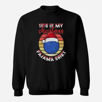 This Is My Christmas Pajama Shirt Vintage Bowling Santa Hat Sweatshirt - Seseable