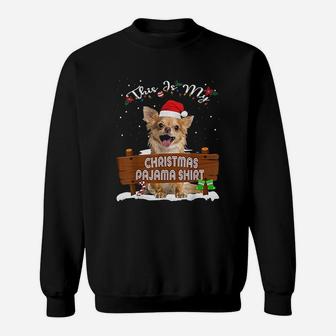 This Is My Pajama Chihuahua Dog Mom Dad Sweat Shirt - Seseable