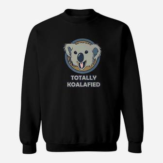 Totally Koalafied Funny Vintage Koala Bear Sweat Shirt - Seseable
