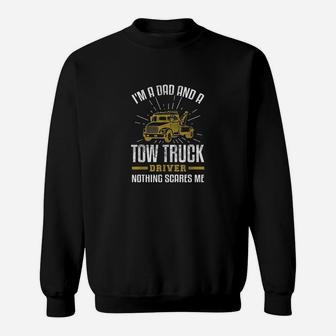 Tow Truck Driver Dad Funny Tow Truck Father Gift Sweat Shirt - Seseable