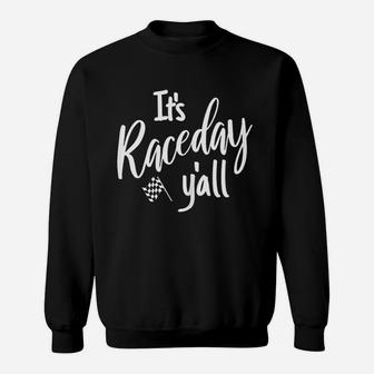 Track Racing Race Day Yall Checkered Flag Racing Quote Sweat Shirt - Seseable