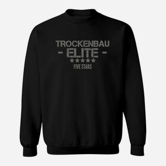 Trockenbau Elite Five Stars Schwarzes Sweatshirt, Handwerker Kleidung - Seseable