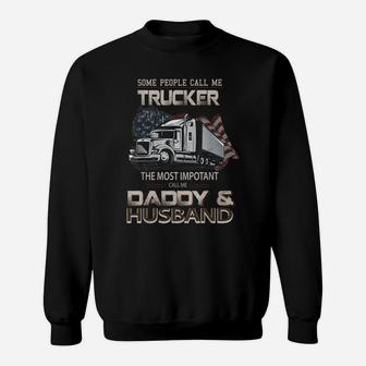 Trucker Daddy And Husband Sweat Shirt - Seseable