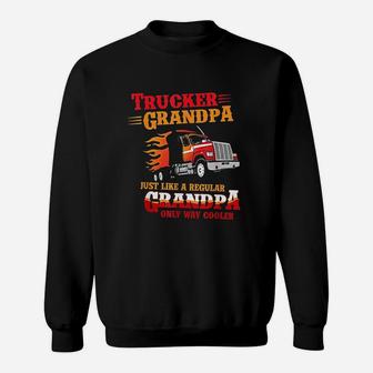 Trucker Grandpa Way Cooler Granddad Grandfather Truck Driver Sweat Shirt - Seseable