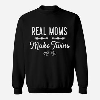 Twin Mom Real Moms Make Twins Mothers Day Gift Sweat Shirt - Seseable
