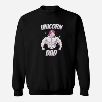Unicorn Dad Gym Unicorn Daddy Shirt Gift For Men Sweat Shirt - Seseable