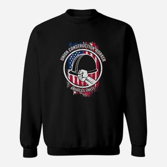 Union Construction Worker Gifts For Builders Sweat Shirt - Seseable