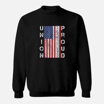 Union Proud American Flag Sheet Metal Worker Sweat Shirt - Seseable
