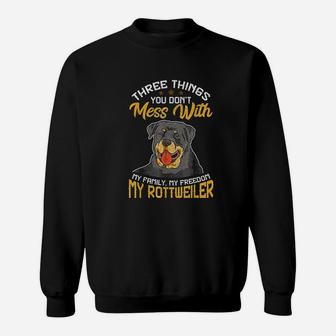 Unique Rottweiler For Dads Men Dont Mess With My Rottie Dog Sweat Shirt - Seseable