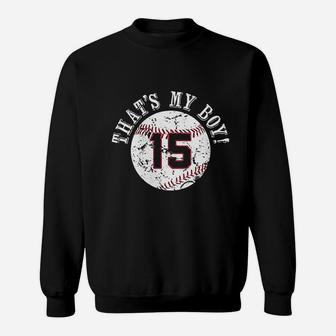 Unique Thats My Boy Baseball Player Mom Or Dad Gifts Sweat Shirt - Seseable