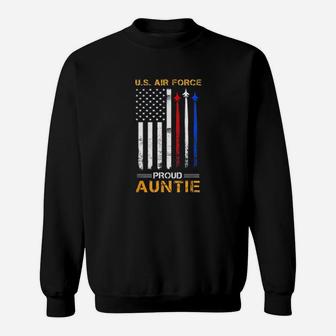 Us Air Force Proud Auntie Aunt Of A Veteran Sweat Shirt - Seseable