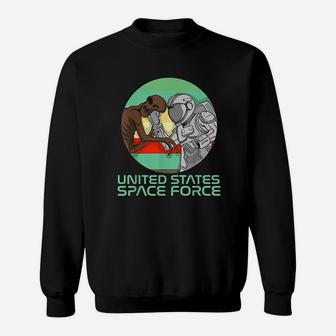 Us Space Force Funny Astronaut Versus Alien Sweat Shirt - Seseable
