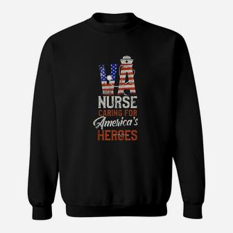 Va Nurse Caring For Americas Heroes Veterans Affairs Sweat Shirt - Seseable