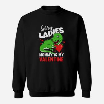 Valentines Day Mommy Is My Valentine T Rex Mom Sweat Shirt - Seseable