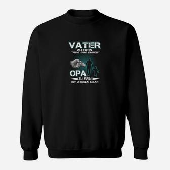 Vater Zu Sein Ist Eine Ehre Sweatshirt - Seseable