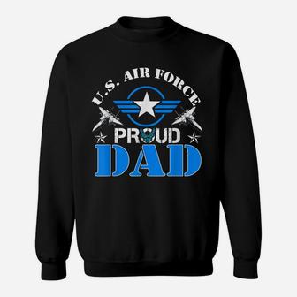 Veteran Dad Proud Us Air Force Sweat Shirt - Seseable