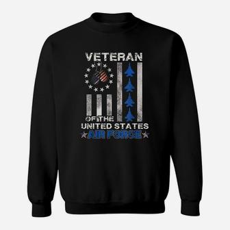Veteran Of The United States Air Force Sweat Shirt - Seseable