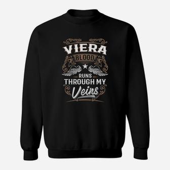 Viera Blood Runs Through My Veins Legend Name Gifts T Shirt Sweatshirt - Seseable