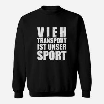 Viih-Transport Ist Kein Sport- Sweatshirt - Seseable