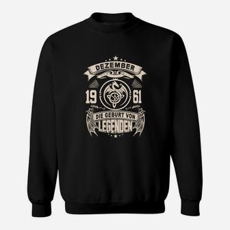 Vintage 1961 Legenden Sweatshirt, Dezember Geburtstag Edition - Seseable