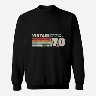Vintage 1970 Keeping It Old School Sweat Shirt - Seseable