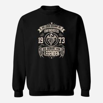 Vintage 1973 Geburtsjahr Legenden Sweatshirt für Retro Fans - Seseable