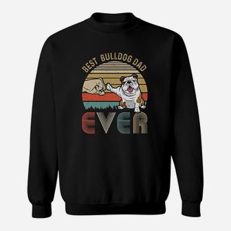 Vintage Best Bulldog Dad Ever Bump Fit Funny Dad Gifts Sweat Shirt - Seseable