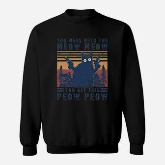 Vintage Black Cat You Mess With The Meow Meow Sweat Shirt - Seseable