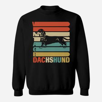 Vintage Dachshund Dog For Who Love Dachshund Sweat Shirt - Seseable