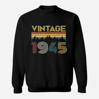 Vintage Retro 1945 Birthday Gift Sweat Shirt - Seseable